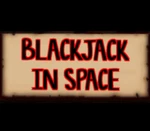 Blackjack In Space Steam CD Key