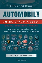 Automobily: jména, značky a znaky - 2., rozšířené vydání, Fiala Jiří
