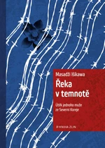 Řeka v temnotě - Masaji Ishikawa