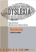 Dyslexie - Olga Zelinková, Monika Černá