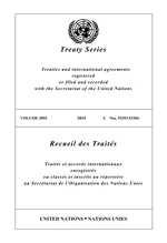Treaty Series 3094 / Recueil des TraitÃ©s 3094