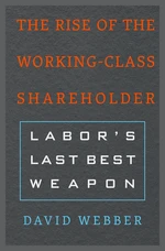 The Rise of the Working-Class Shareholder