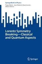 Lorentz Symmetry BreakingâClassical and Quantum Aspects