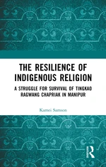 The Resilience of Indigenous Religion