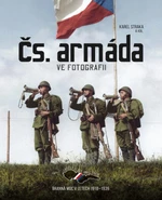 Čs. armáda ve fotografii - Karel Straka