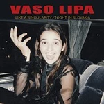 Vaso Lipa – Like A Singularity / Night In Slovakia