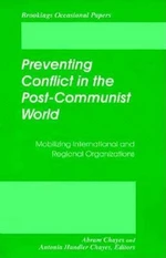 Preventing Conflict in the Post-Communist World