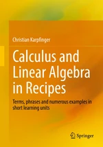 Calculus and Linear Algebra in Recipes