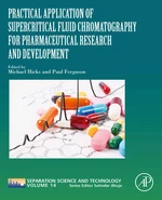 Practical Application of Supercritical Fluid Chromatography for Pharmaceutical Research and Development