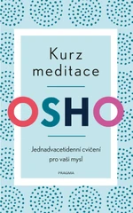 Kurz meditace - Osho Rajneesh - e-kniha