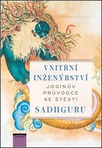 Vnitřní inženýrství - Sadhguru