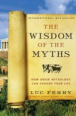 The Wisdom of the Myths