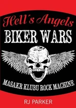 Hell´s Angels Války motorkářů - Parker RJ