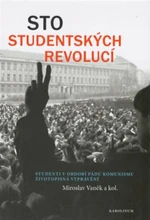 Sto studentských revolucí - Miroslav Vaněk