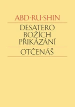 Desatero Božích přikázání - Abd-ru-shin - e-kniha