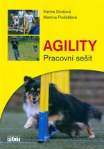 Agility - Pracovní sešit - Karina Divišová, Martina Podešťová