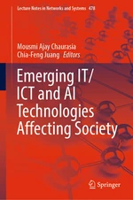 Emerging IT/ICT and AI Technologies Affecting Society