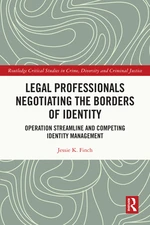 Legal Professionals Negotiating the Borders of Identity