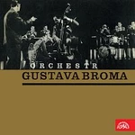 Orchestr Gustava Broma – Orchestr Gustava Broma