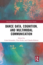 Dance Data, Cognition, and Multimodal Communication