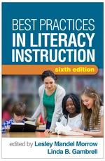 Best Practices in Literacy Instruction, Sixth Edition