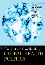 The Oxford Handbook of Global Health Politics