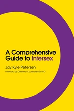 A Comprehensive Guide to Intersex