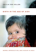 Birth in the Age of AIDS