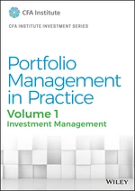 Portfolio Management in Practice, Volume 1