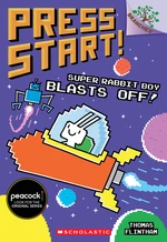 Super Rabbit Boy Blasts Off!