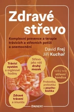 Zdravé střevo - David Frej, Jiří Kuchař