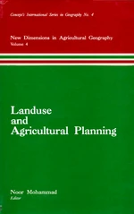 Landuse and Agricultural Planning (New Dimensions in Agricultural Geography Volume-4)(Concept's International Series in Geography No.4)