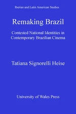Remaking Brazil