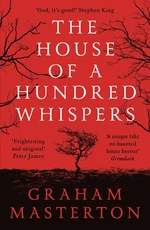 The House of A Hundred Whispers