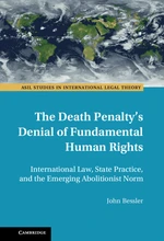 The Death Penalty's Denial of Fundamental Human Rights