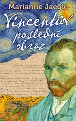 Kniha: Vincentův poslední obraz od Jaeglé Marianne