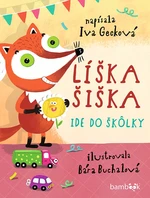 Líška Šiška ide do škôlky, Gecková Iva