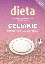 Celiakie - Olga Mengerová, Přemysl Frič