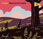 Boj o první místo - Jaroslav Foglar, Vojtěch Kotek - audiokniha