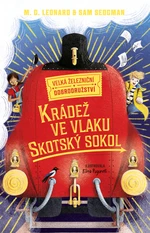 Krádež ve vlaku Skotský sokol - M. G. Leonardová, Sam Sedgman - e-kniha