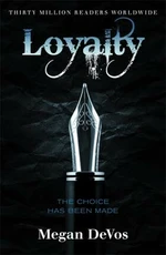 Loyalty : Book 2 in the Anarchy series - Megan DeVos