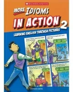 Learners - More Idioms in Action 2 - Stephen Curtis