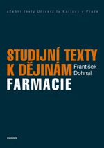 Studijní texty k dějinám farmacie - František Dohnal - e-kniha
