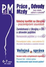 PaM 6-7/2022 Válečný konflikt na Ukrajině – pracovněprávní souvislosti, Zaměstnanci z Ukrajiny v České republice a zdravotní pojištění, Nemocenské poj