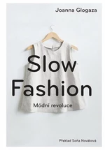 Slow fashion - Joanna Glogaza - e-kniha