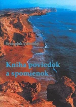 Kniha poviedok a spomienok - Svatopluk Veltruský