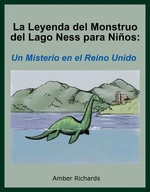 La Leyenda del Monstruo del Lago Ness para NiÃ±os