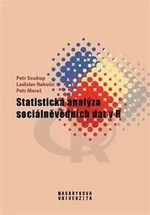 Statistická analýza sociálněvědních dat v R - Petr Soukup, Ladislav Rabušic, Petr Mareš