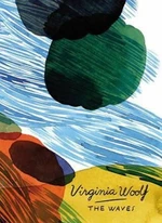 The Waves (Vintage Classics Woolf Series) - Virginia Woolfová