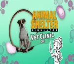 Animal Shelter - Vet Clinic DLC Steam CD Key